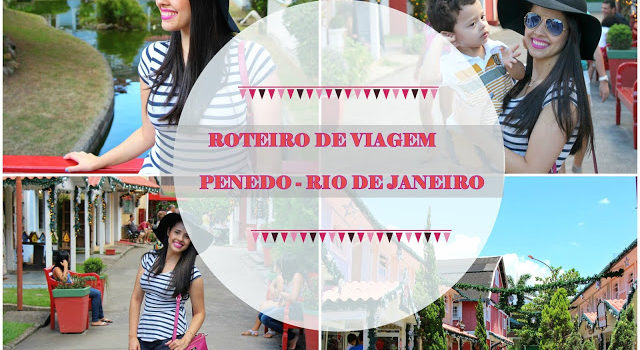 ROTEIRO DE VIAGEM: PENEDO (RIO DE JANEIRO)